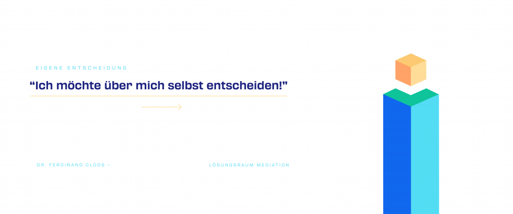 Eigene Entscheidung in der Mediation treffen